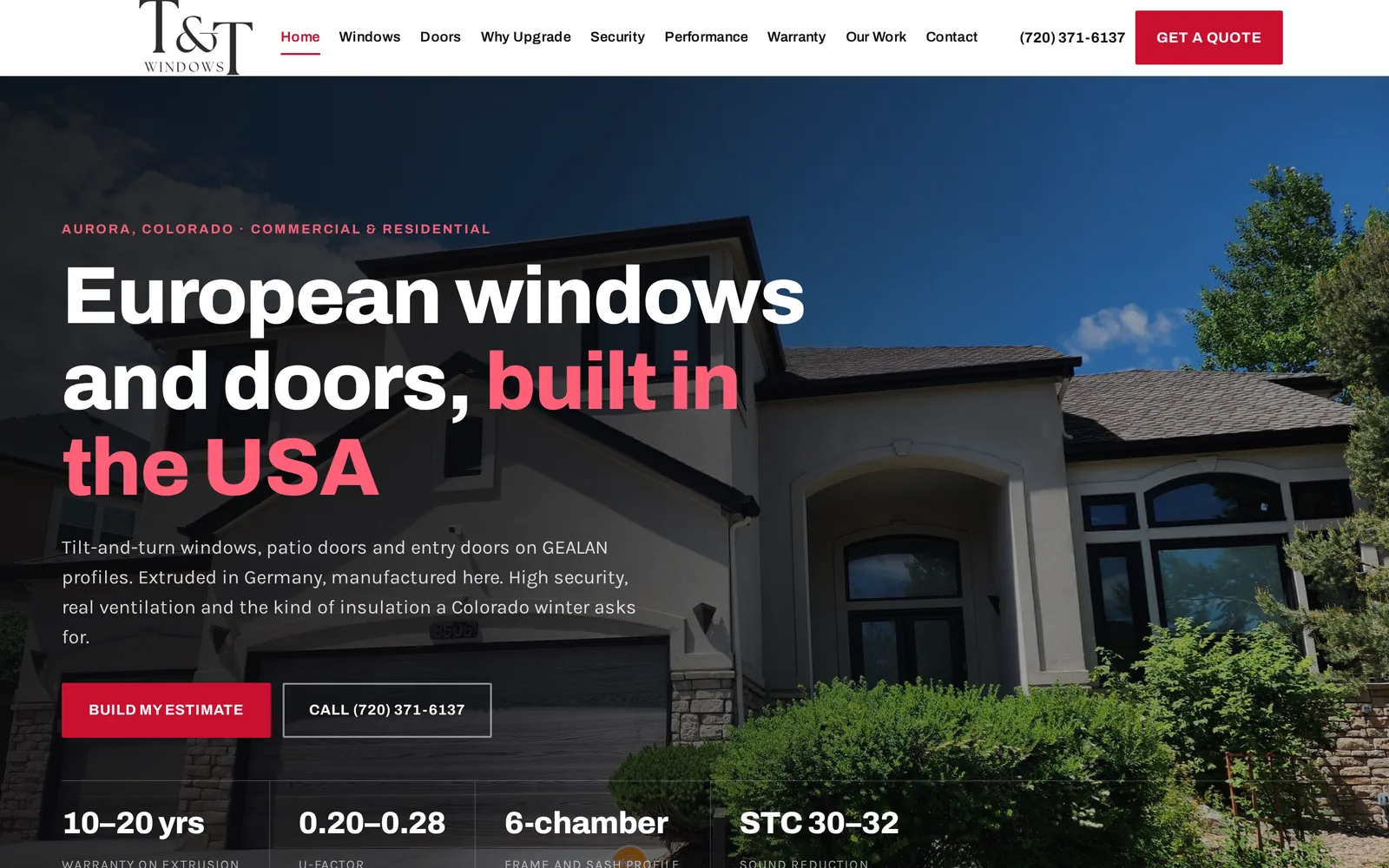 T&T Windows homepage: the headline “European windows and doors, built in the USA” over a Colorado house with tilt and turn windows.